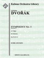 Symphony No. 5 in F, Op. 76/B. 54 [Symphony No. 3 in F, Op. 76 - obsolete numbering] 