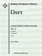 Concerto for Piano No. 2 in A, S. 125 