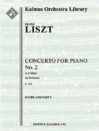 Concerto for Piano No. 2 in A, S. 125 
