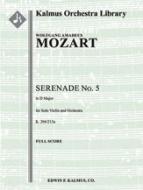 Serenade No. 5 in D, K. 204/213a 