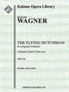 Der Fliegende Hollaender (The Flying Dutchman) 