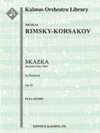Skazka (Russian Fairy Tale), Op. 29 