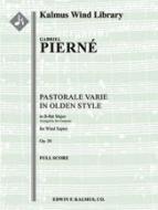 Pastorale Varie in Olden Style, Op. 30 