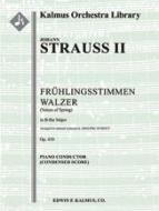 Fruehlingsstimmen Walzer, Op. 410 (Voices of Spring) 