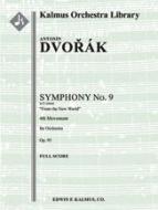 Symphony No. 9 in E minor: From the New World, Op. 95/ B. 178: 4th Movement 