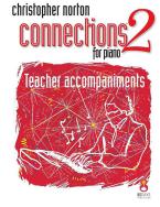 Connections for Piano 2 - Teacher Accompaniments 