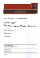 Stille Nacht - We Wish you a Merry Christmas 