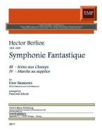 Scène aux Champs und "Marche au supplice" aus "Symphonie fantastique" 