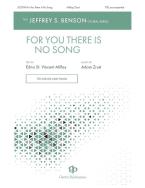 For You There Is No Song 