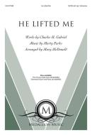 He Lifted Me 