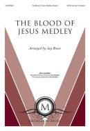 The Blood of Jesus Medley 