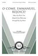 O Come, Emmanuel, Rejoice! 