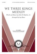 We Three Kings Medley 