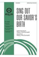 Sing Out Our Savior's Birth 
