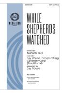 While Shepherds Watched 