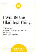 I Will Be the Gladdest Thing 