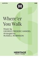 Where'er You Walk 