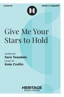 Give Me Your Stars to Hold 