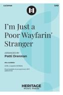 I'm Just a Poor Wayfarin' Stranger 