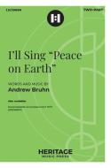 I'll Sing 'Peace on Earth' 