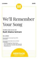 We'll Remember Your Song 