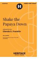 Shake the Papaya Down 