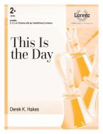 This Is the Day 