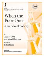 When the Poor Ones 