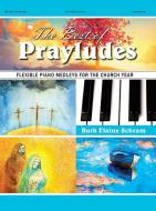 The Best of Prayludes 