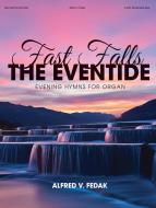 Fast Falls the Eventide 