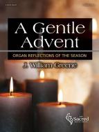 A Gentle Advent 