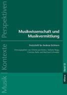 Musikwissenschaft und Musikvermittlung 