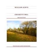 Cricketty Mill 
