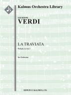 La Traviata: Act I, Preludio 