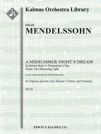 A Midsummer Night's Dream: Incidental Music op. 61 