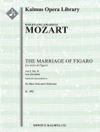 The Marriage of Figaro, K. 492: No. 9: Act I 