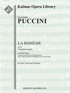 La Boheme: Act I, Aria: Che gelida manina 