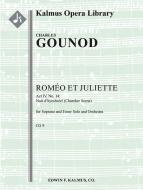 Romeo and Juliet, Act IV, Chamber Scene: Nuit d'Hymenee 