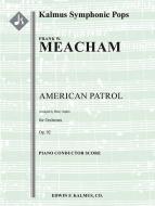 American Patrol op. 92 