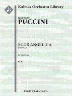 Suor Angelica: Intermezzo 