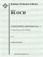 Concerto Grosso No. 1 for String Orchestra and Piano Obbligato, B. 59 