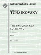 The Nutcracker: Suite No. 2, Op. 71b 