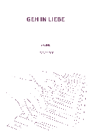 Geh in Liebe 