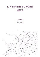 Ich bin die schöne Hexe 