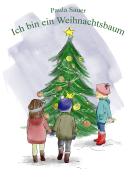 Ich bin ein Weihnachtsbaum 