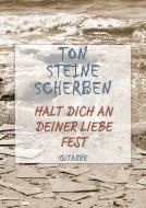 Halt dich an deiner Liebe fest 