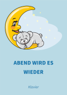 Abend wird es wieder 