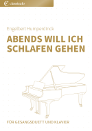 Abends will ich schlafen gehen 