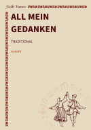 All mein Gedanken 