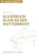 Als Büblein klein an der Mutterbrust 